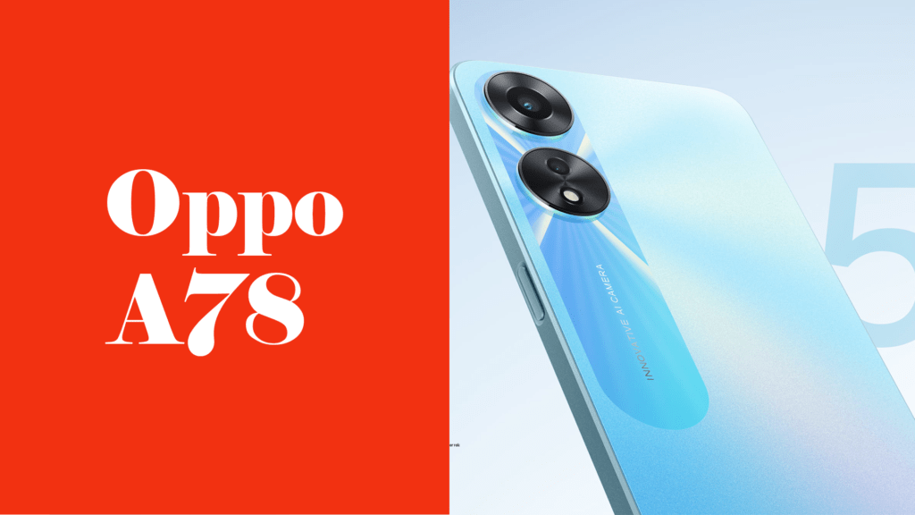 Oppo a78 price and specification